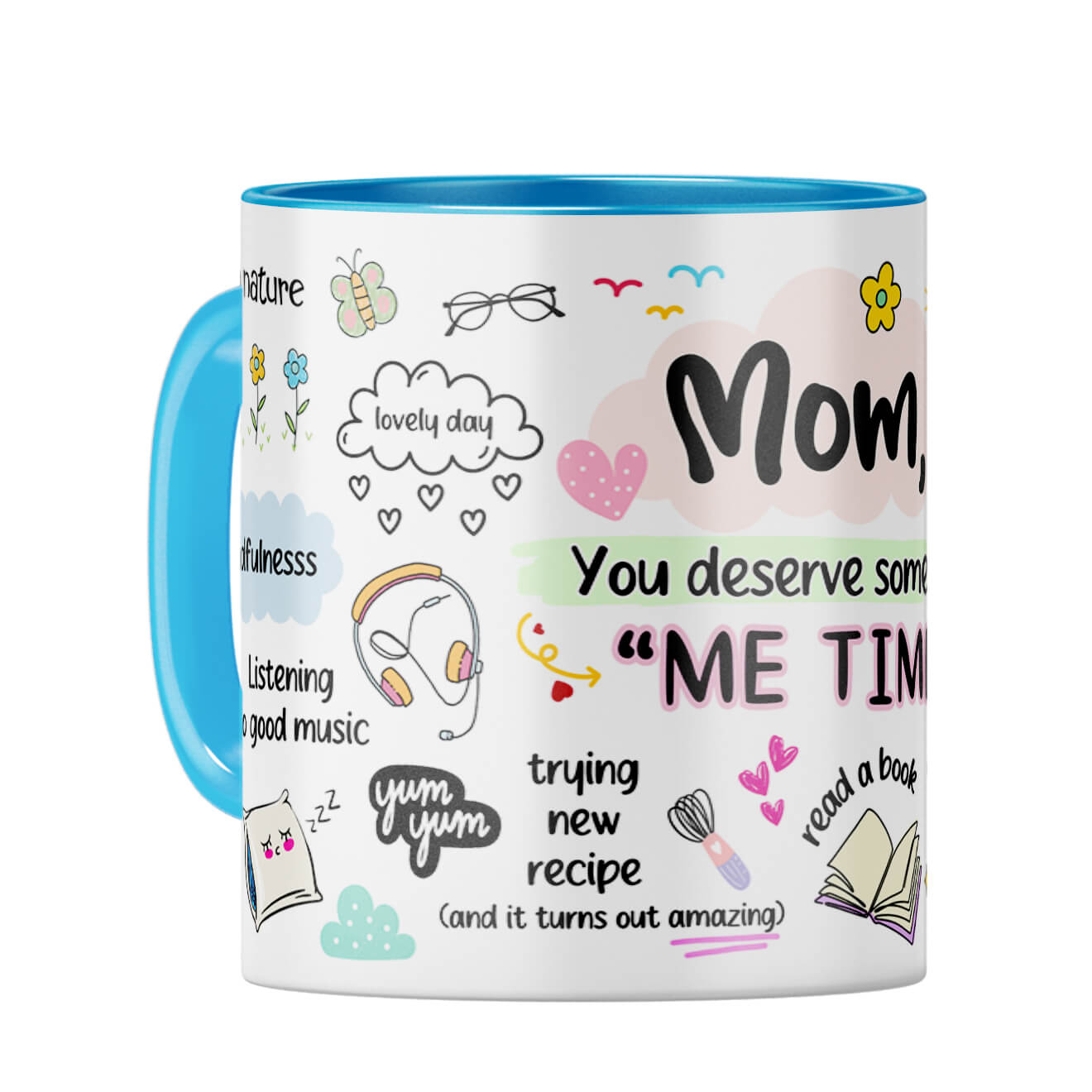 Mom Me Time Coffee Mug Light Blue