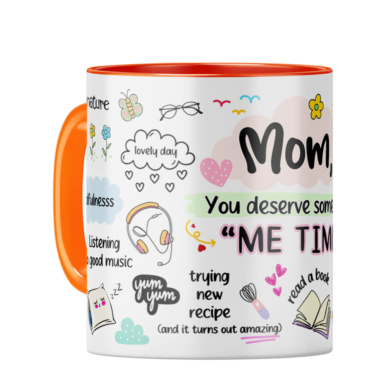 Mom Me Time Coffee Mug Orange