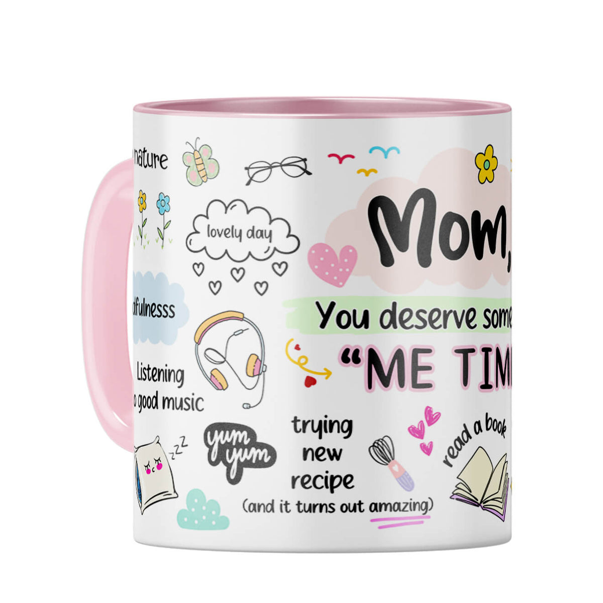 Mom Me Time Coffee Mug Pink