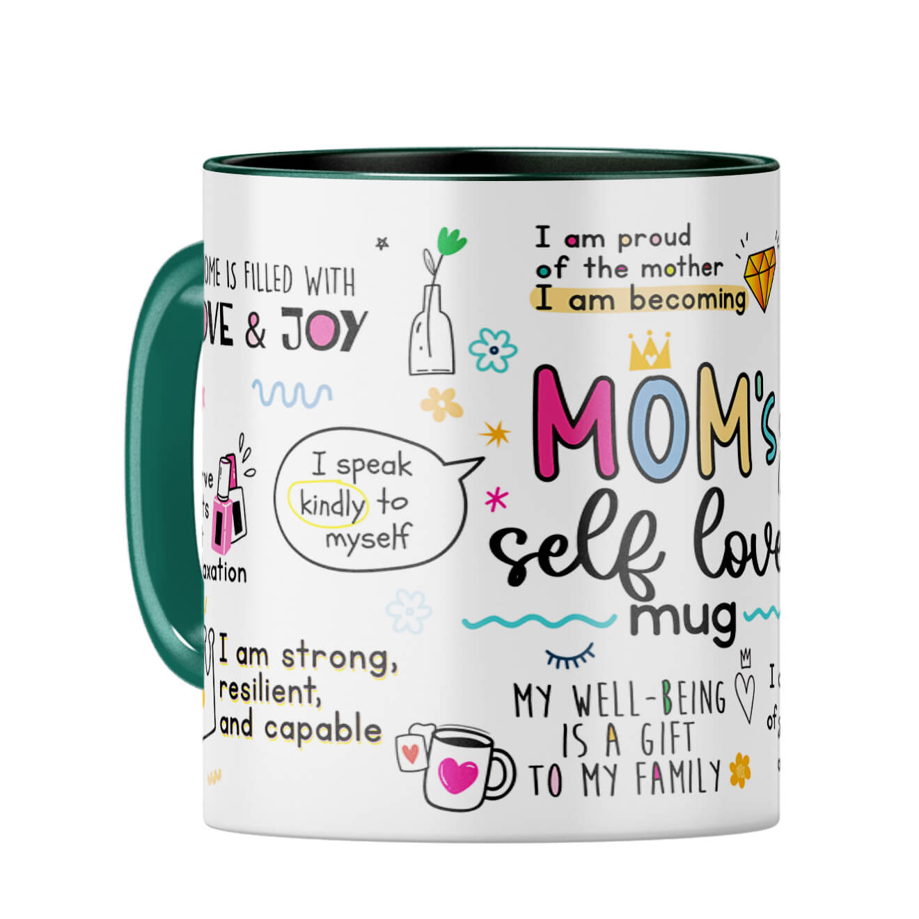 Mom Selft Love Coffee Mug Dark Green
