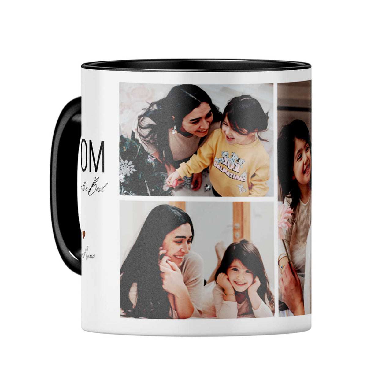 Mom You Are the Best Coffee Mug Black