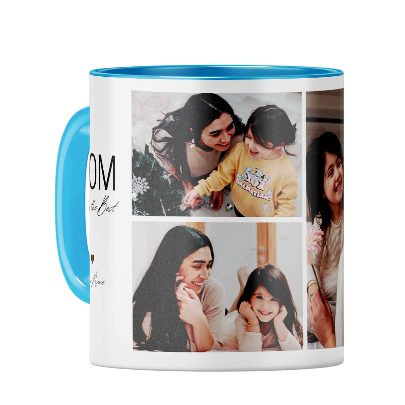 Mom You Are the Best Coffee Mug Light Blue