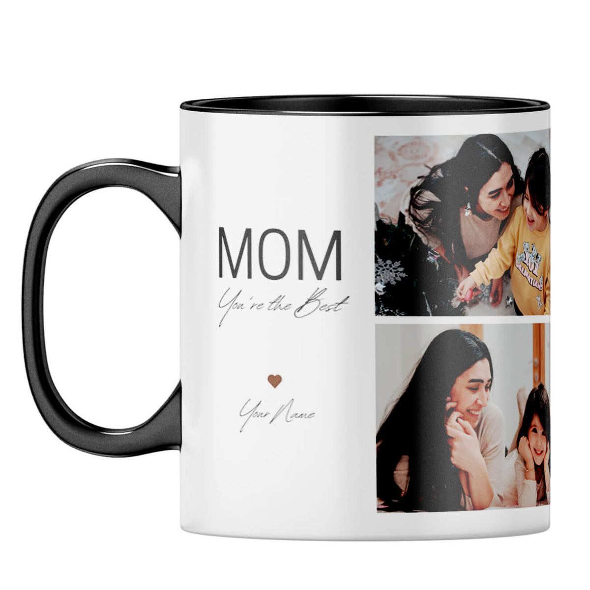 Mom You Are the Best Coffee MugF-Black