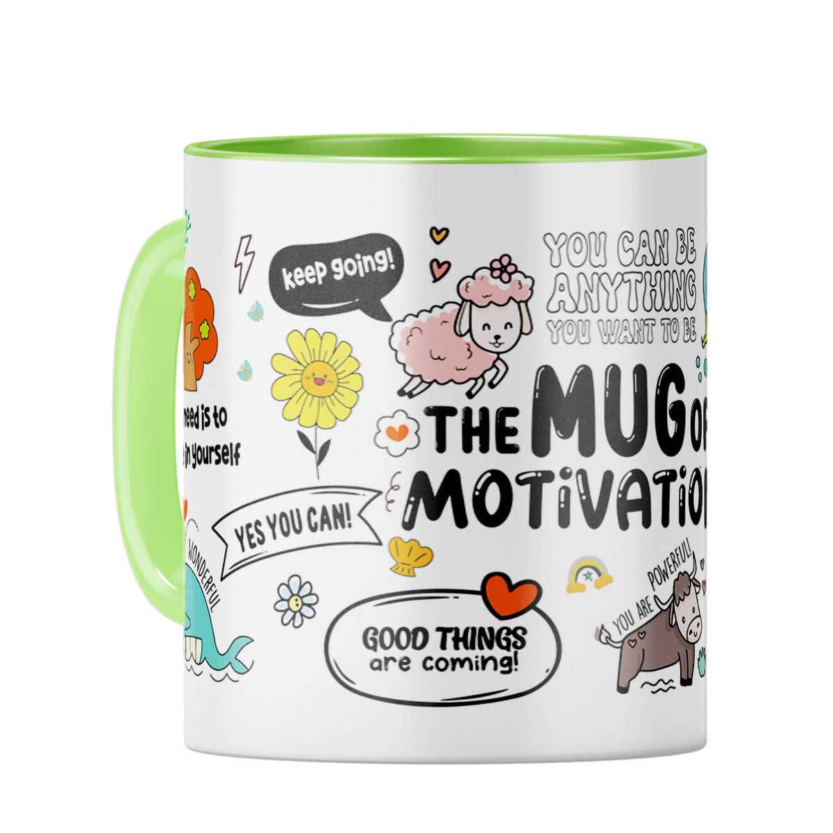 My Motivation Coffee Mug Light Green