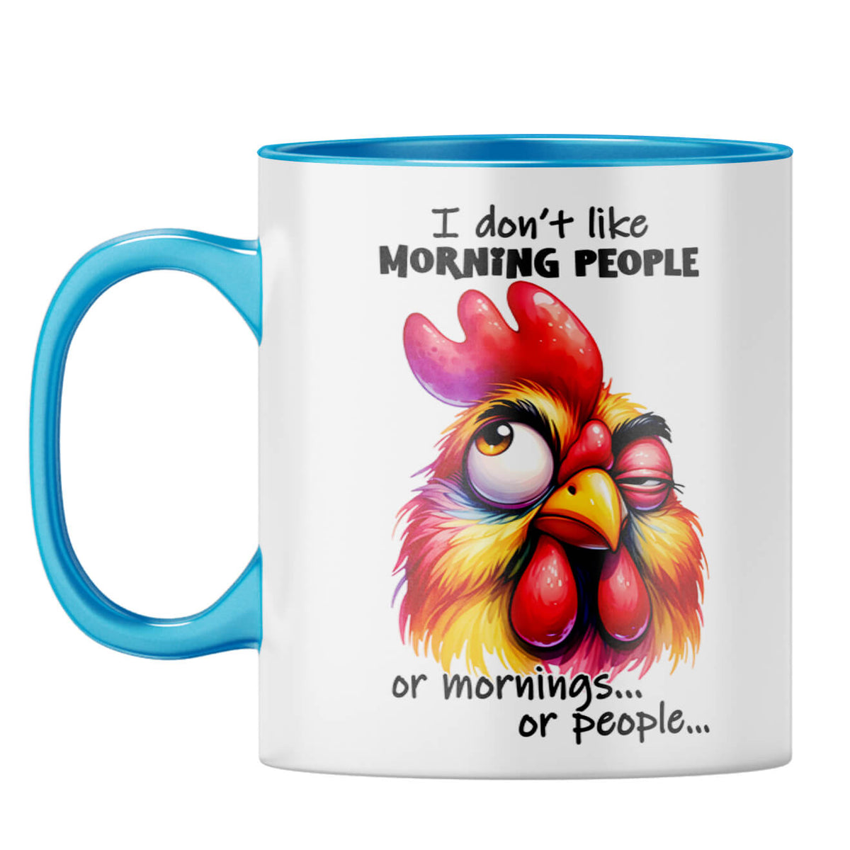 No Mornings No People Coffee Mug Light Blue