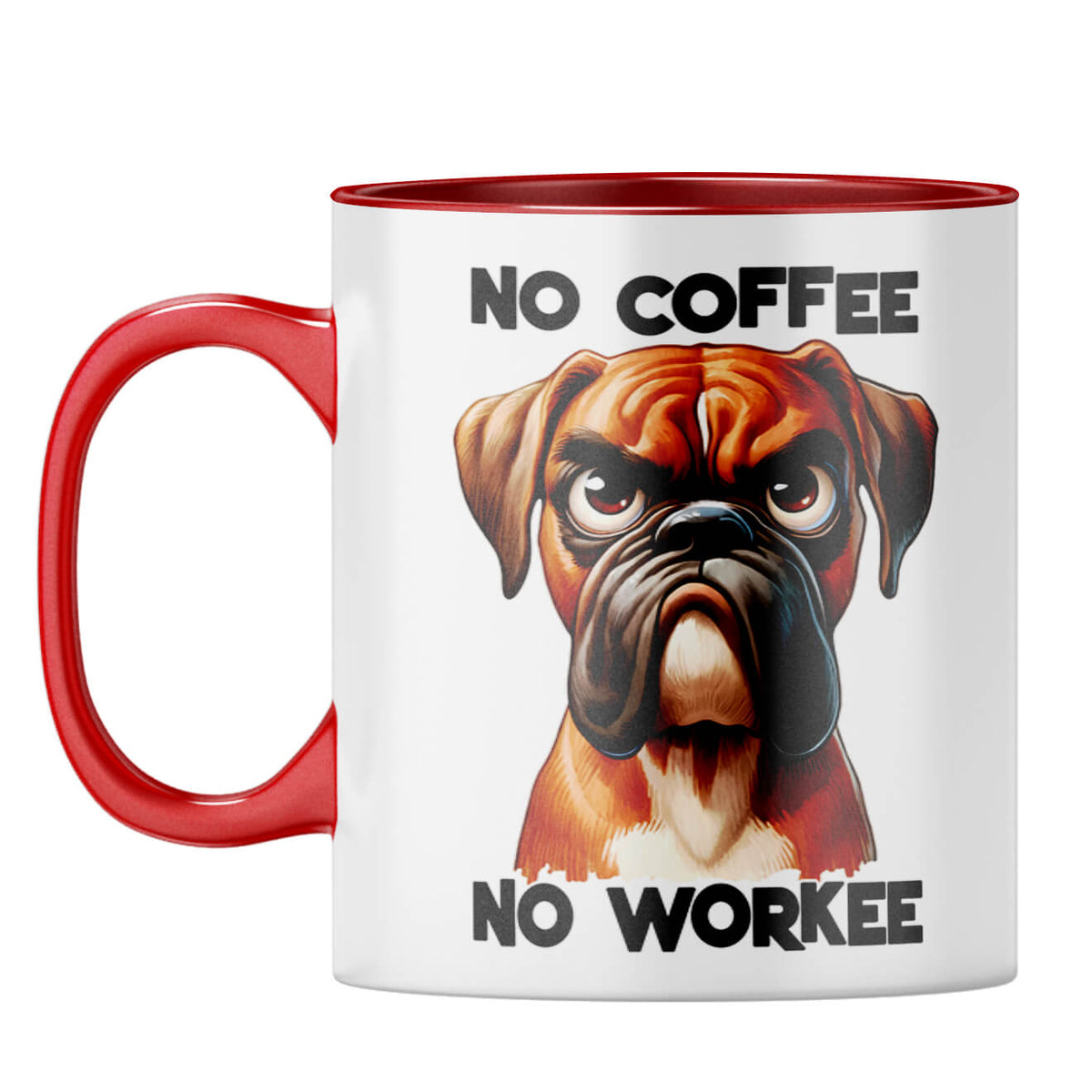 No Workee Coffee Mug Red