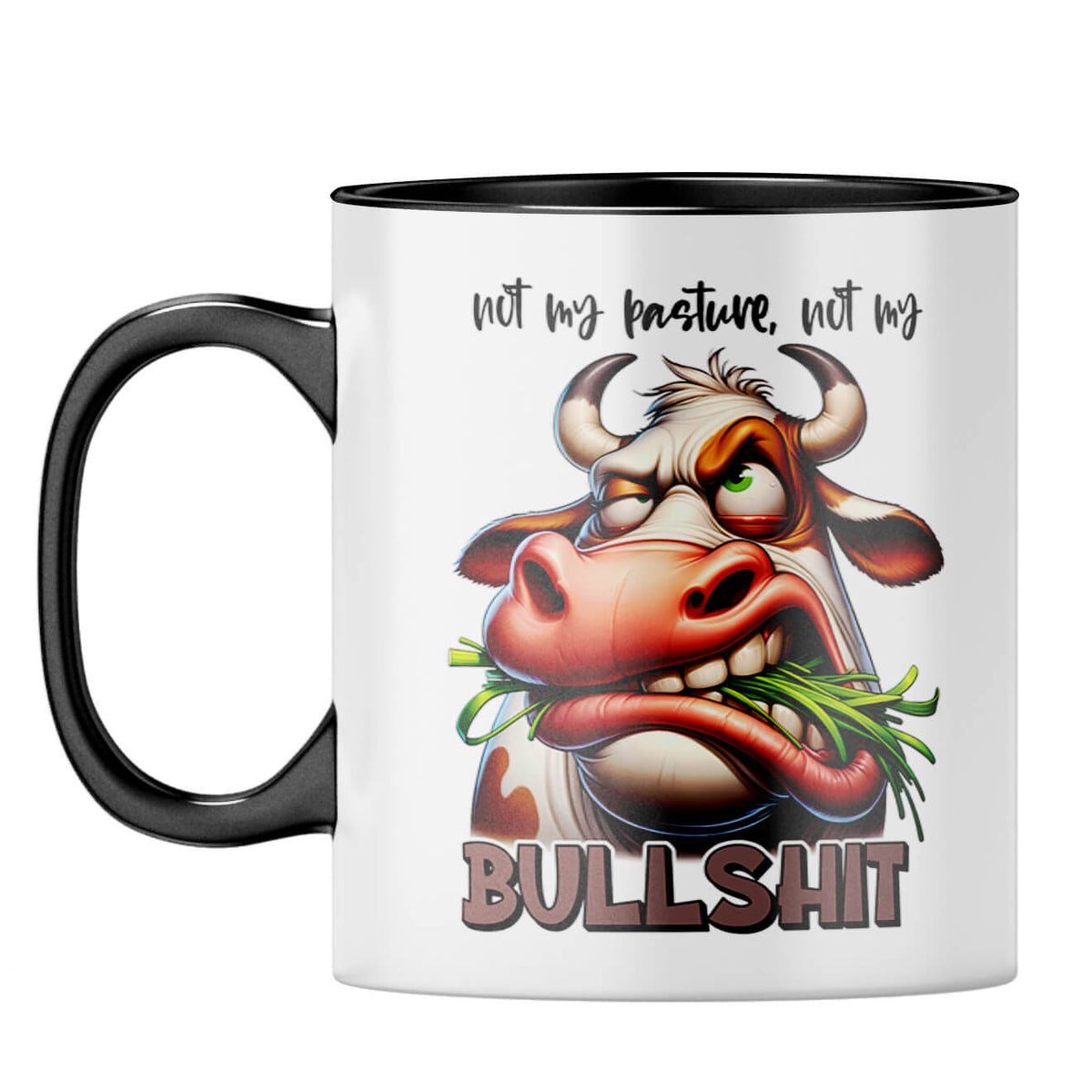 Not My Bullshit Coffee Mug Black