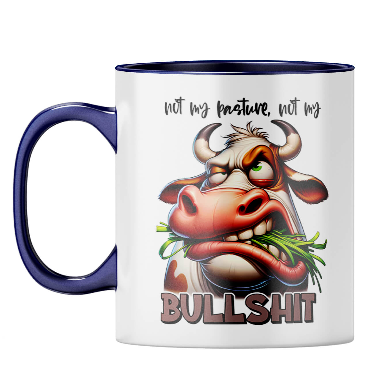 Not My Bullshit Coffee Mug