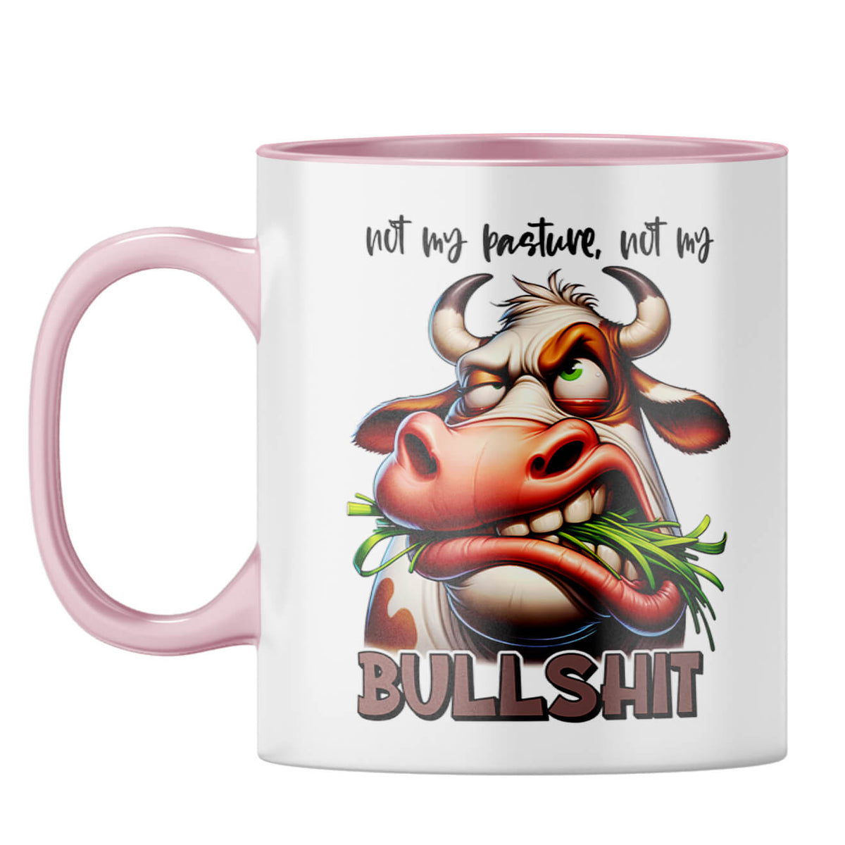 Not My Bullshit Coffee Mug Pink