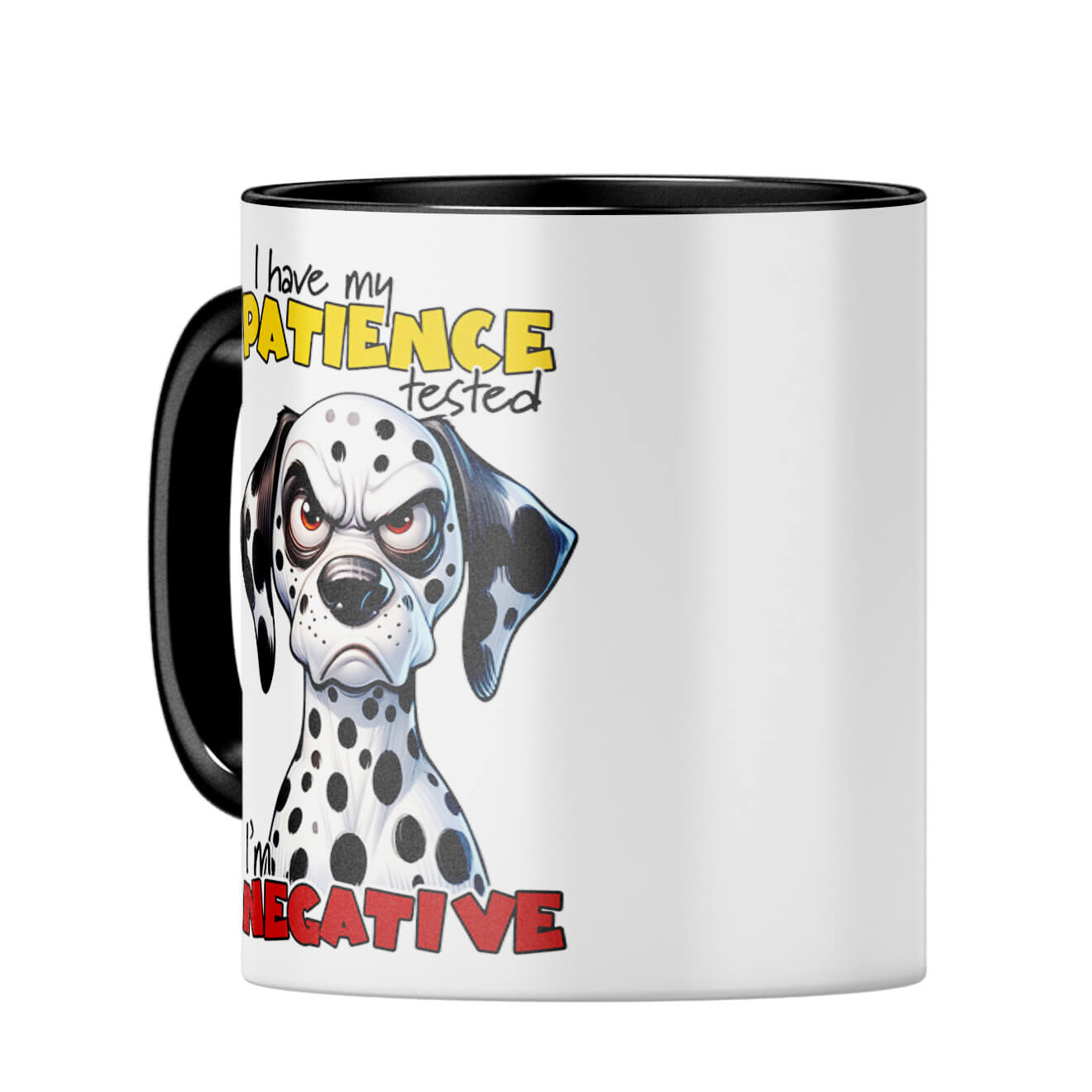 Patience Test is Negative Coffee Mug