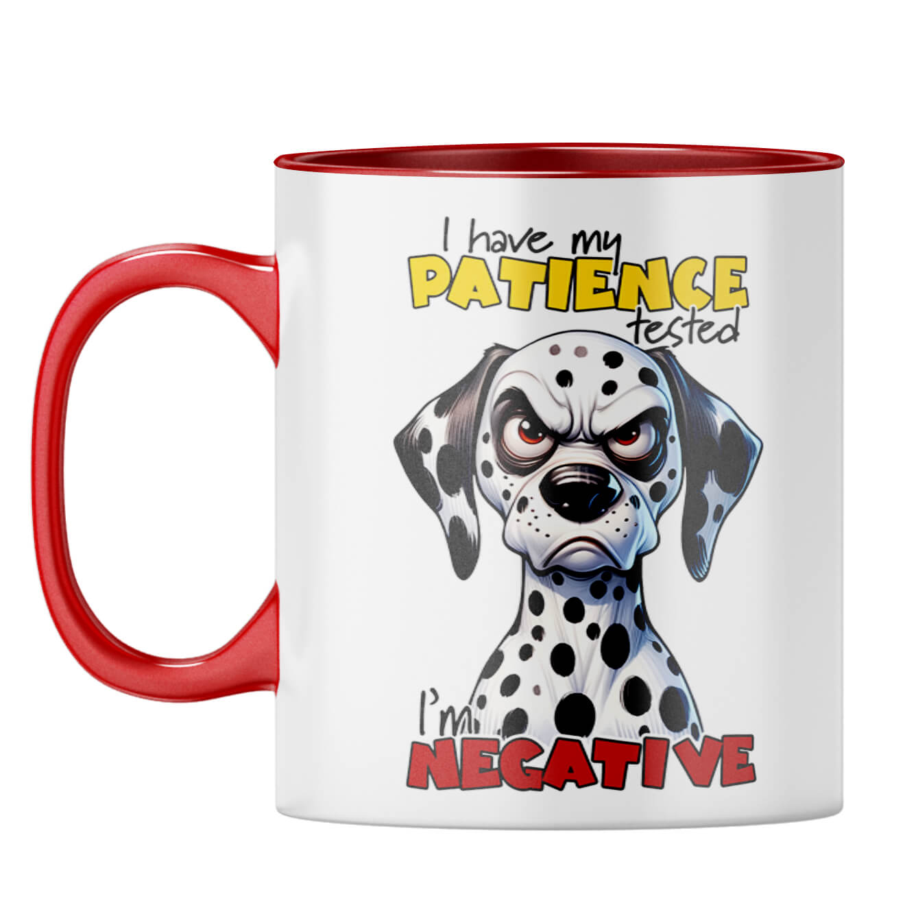 Patience Test is Negative Coffee Mug Red