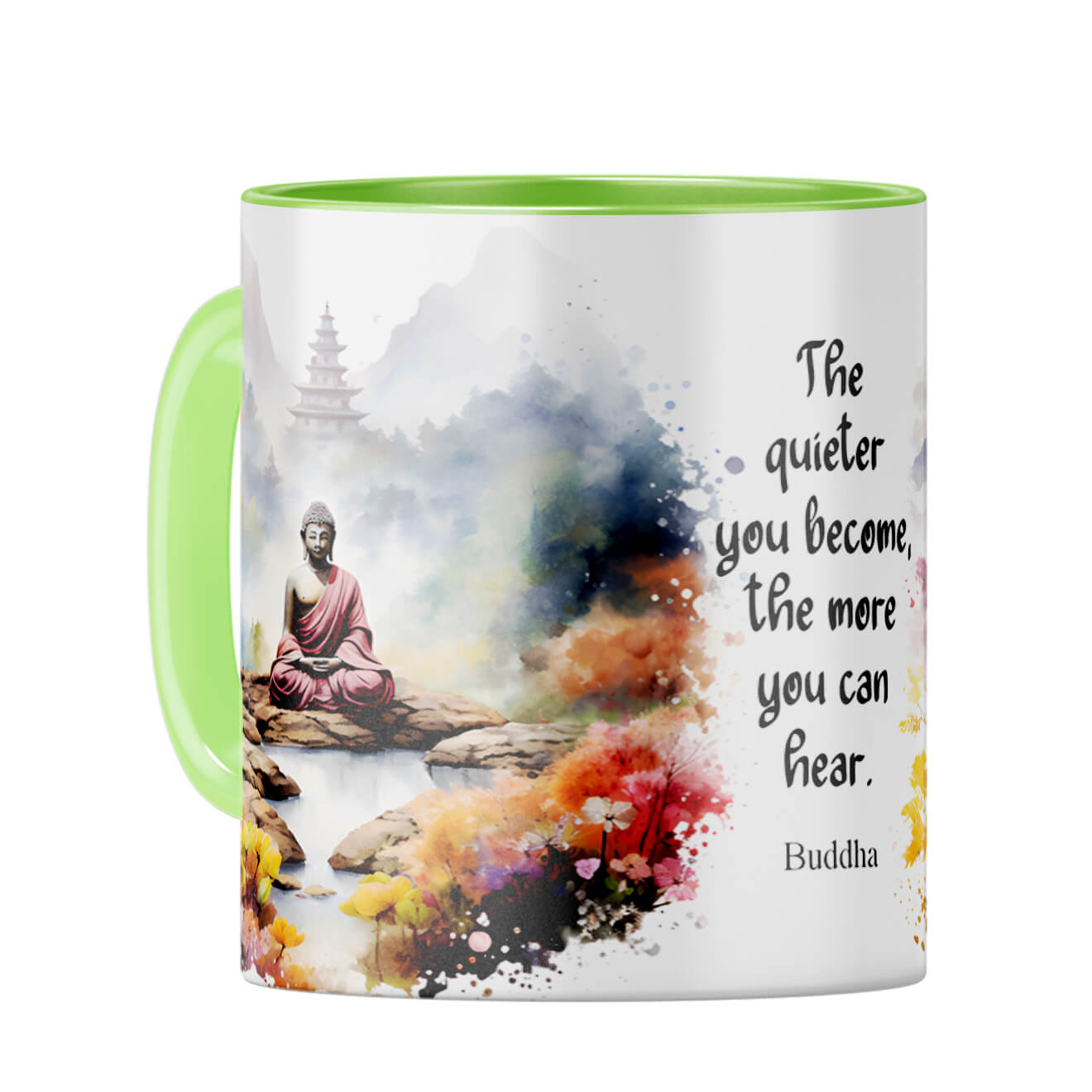 Quieter You Become The More You Can Hear Coffee Mug Light Green