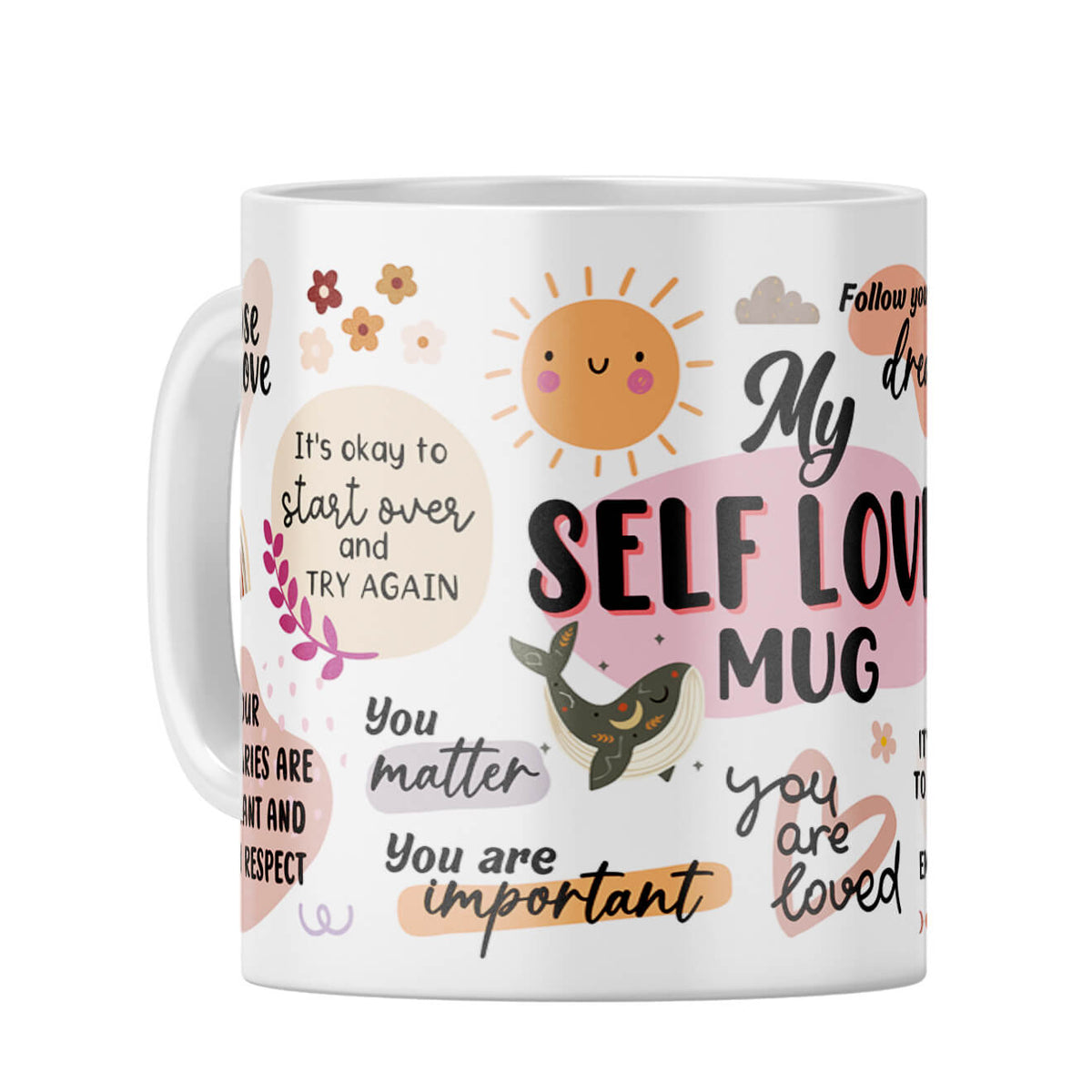 Self Love Coffee Mug White