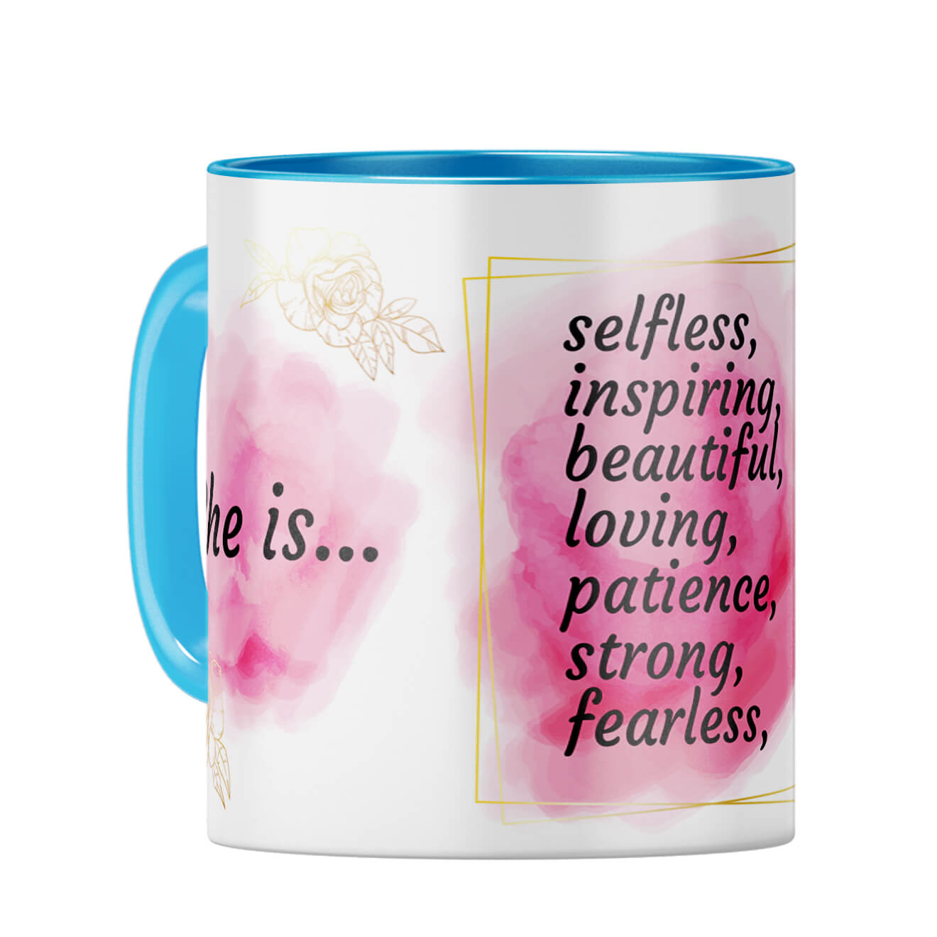 She is My Mom Coffee Mug Light Blue