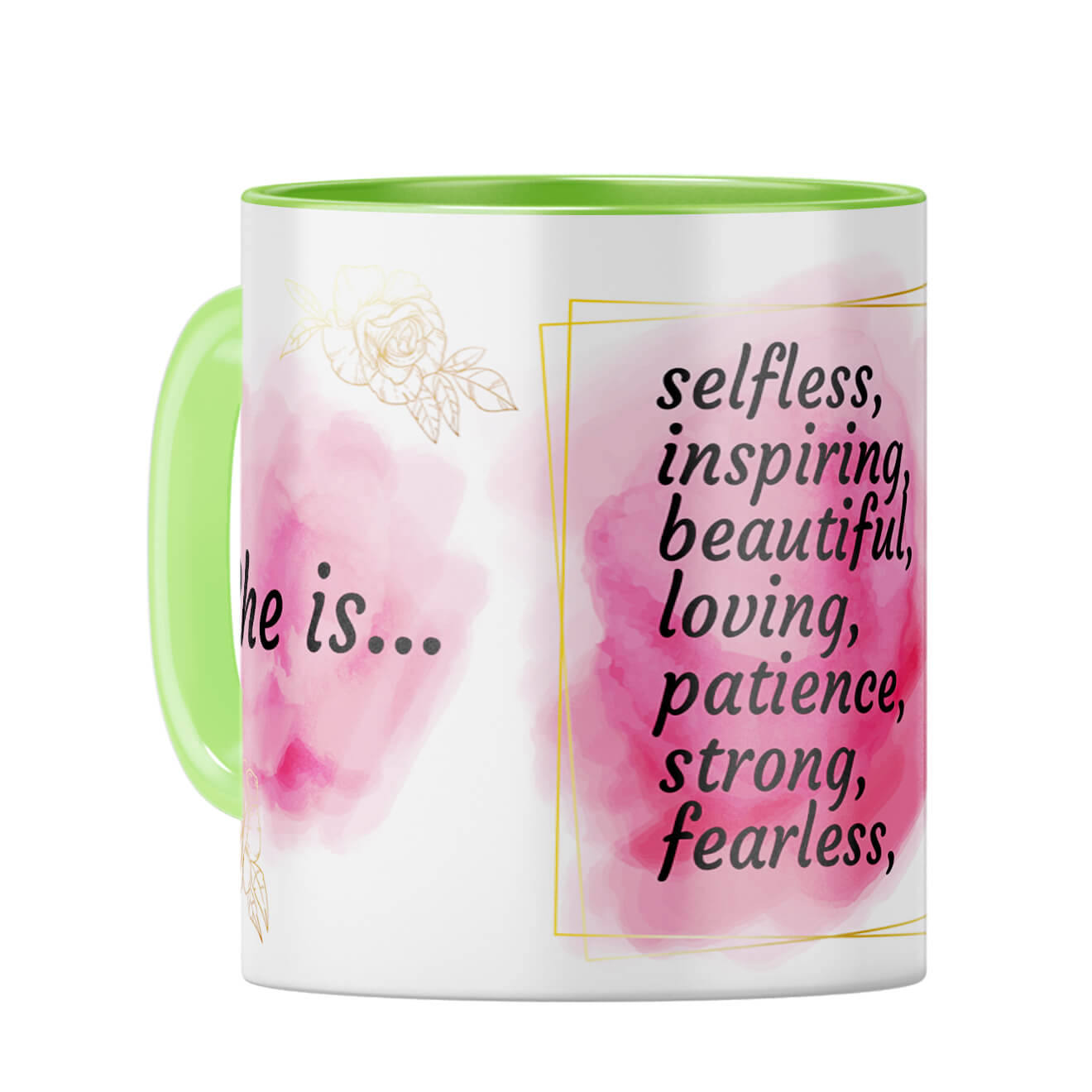 She is My Mom Coffee Mug Light Green