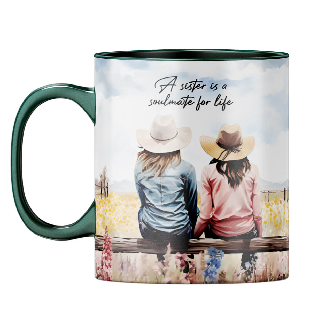 Sister is Soulmate for Life Coffee Mug Dark Green
