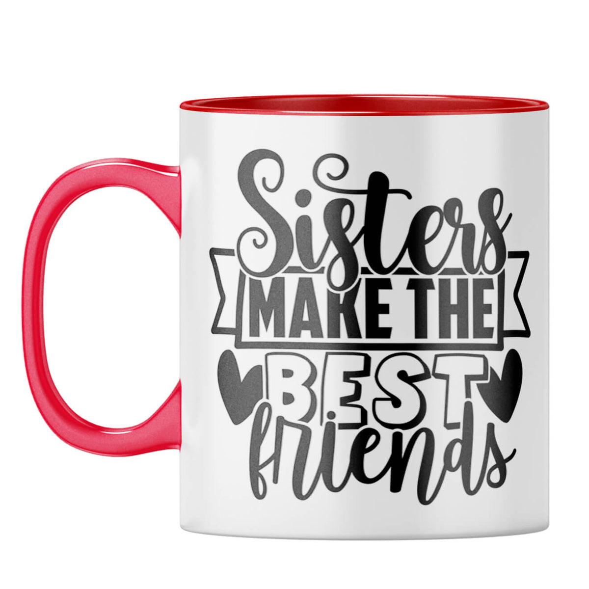 Sister Make Best Friends Coffee Mug Red