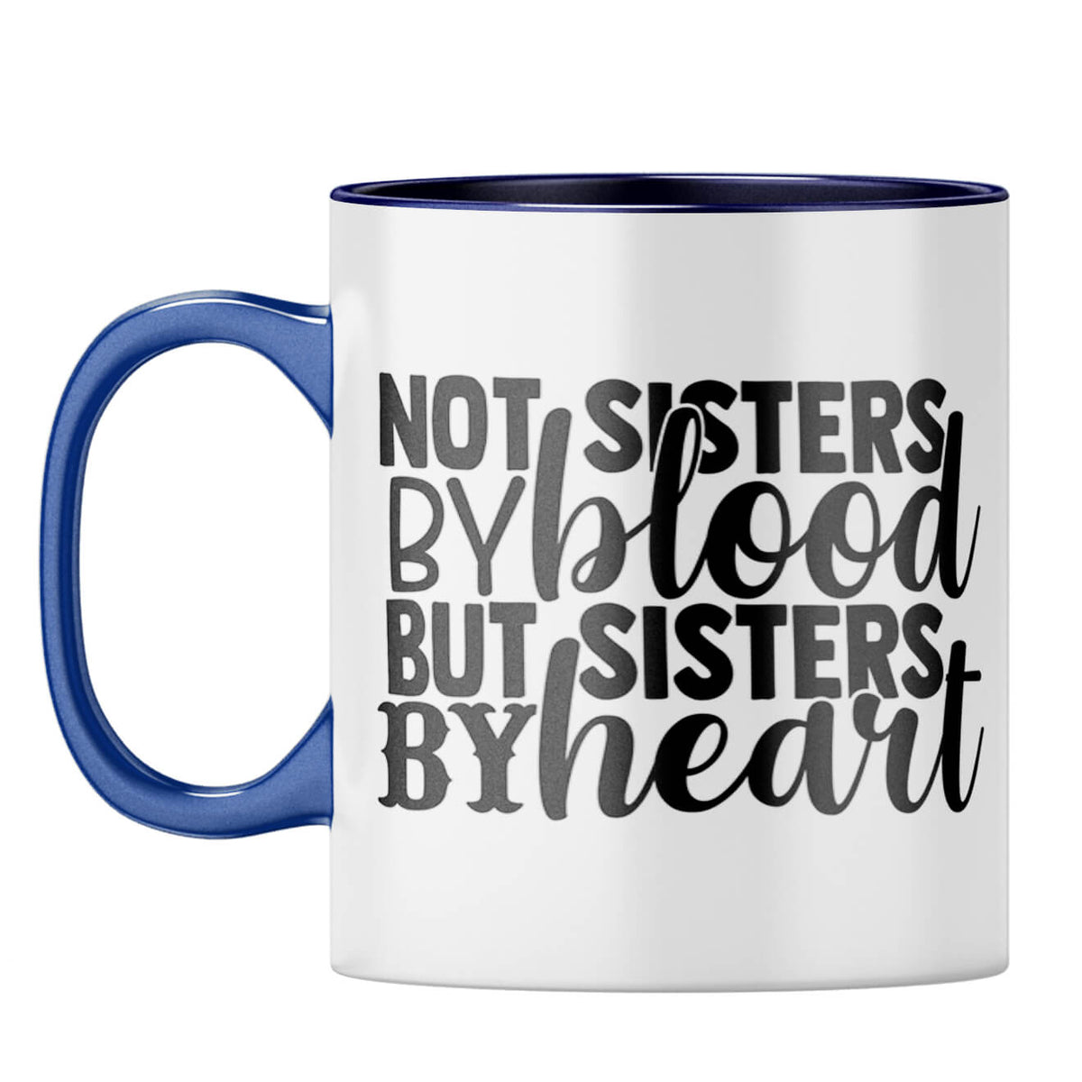 Sisters By Heart Coffee Mug Dark Blue