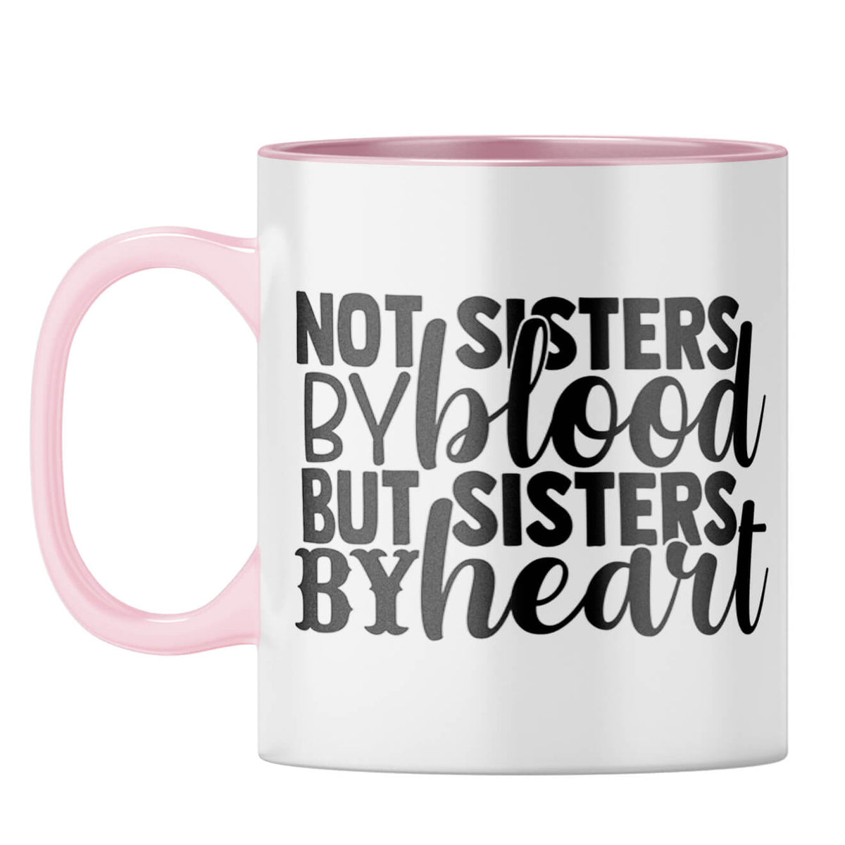 Sisters By Heart Coffee Mug Pink