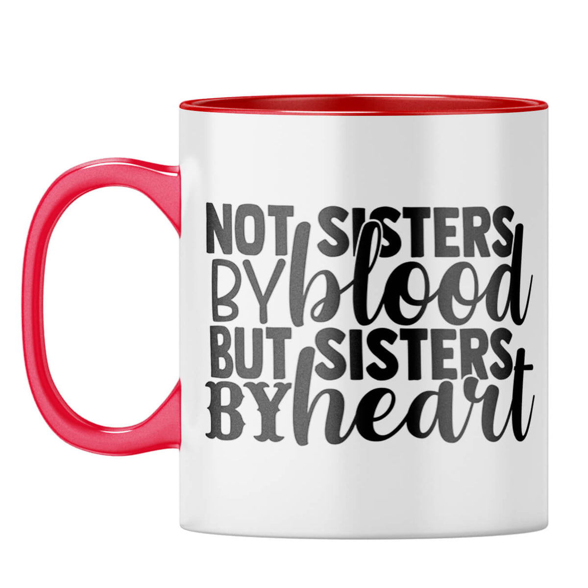 Sisters By Heart Coffee Mug Red