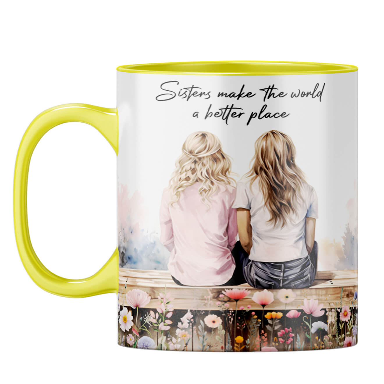 Sisters Make the World Better Place Coffee Mug