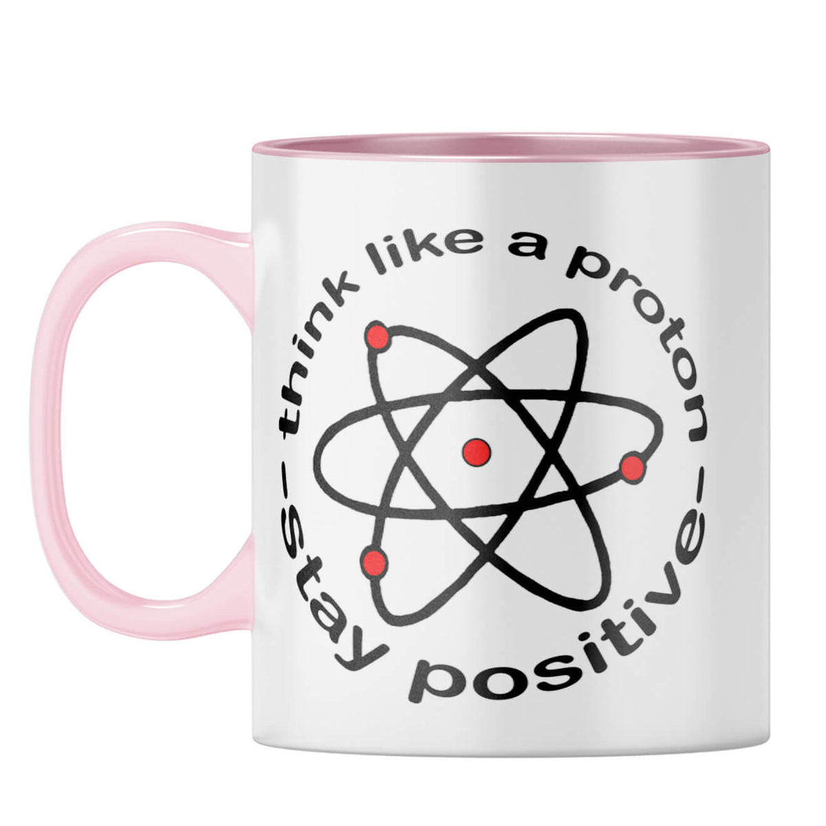 Stay Positive Coffee Mug Pink