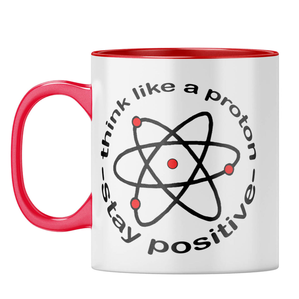 Stay Positive Coffee Mug Red