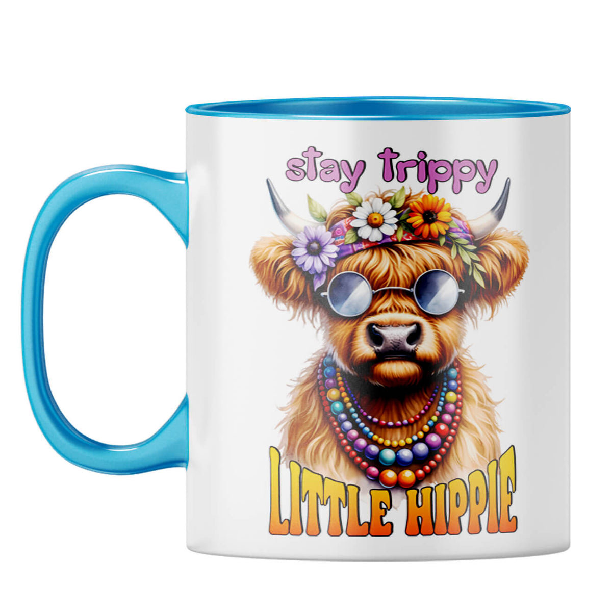 Stay Trippy Little Hippie Coffee Mug Light Blue