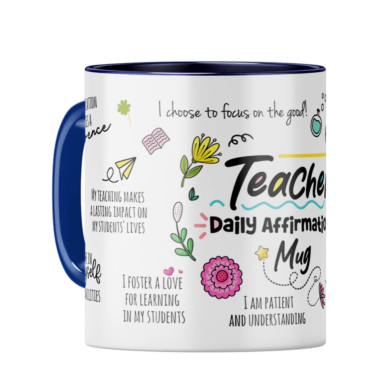 Teacher Daily Affirmations Coffee Mug Dark Blue