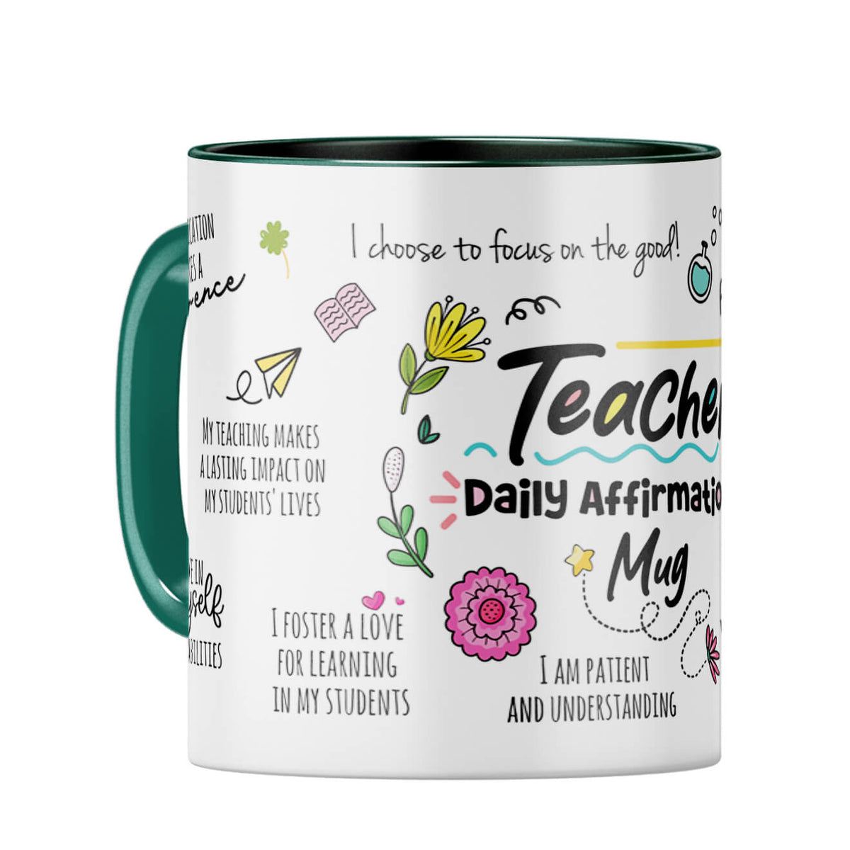 Teacher Daily Affirmations Coffee Mug Dark Green