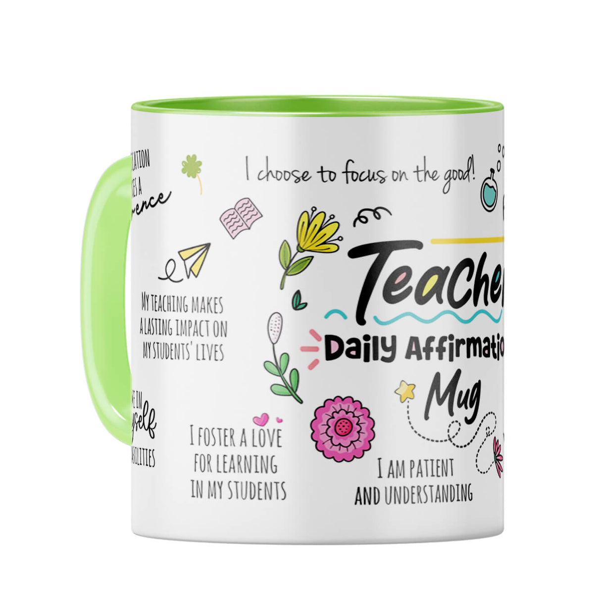Teacher Daily Affirmations Coffee Mug Light Green