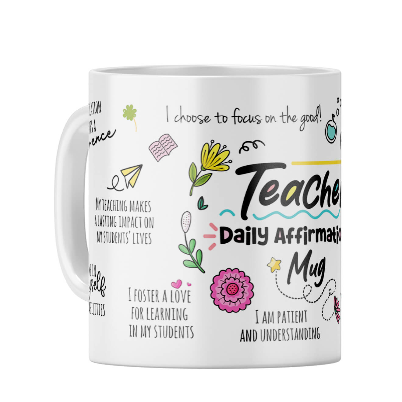 Teacher Daily Affirmations Coffee Mug White
