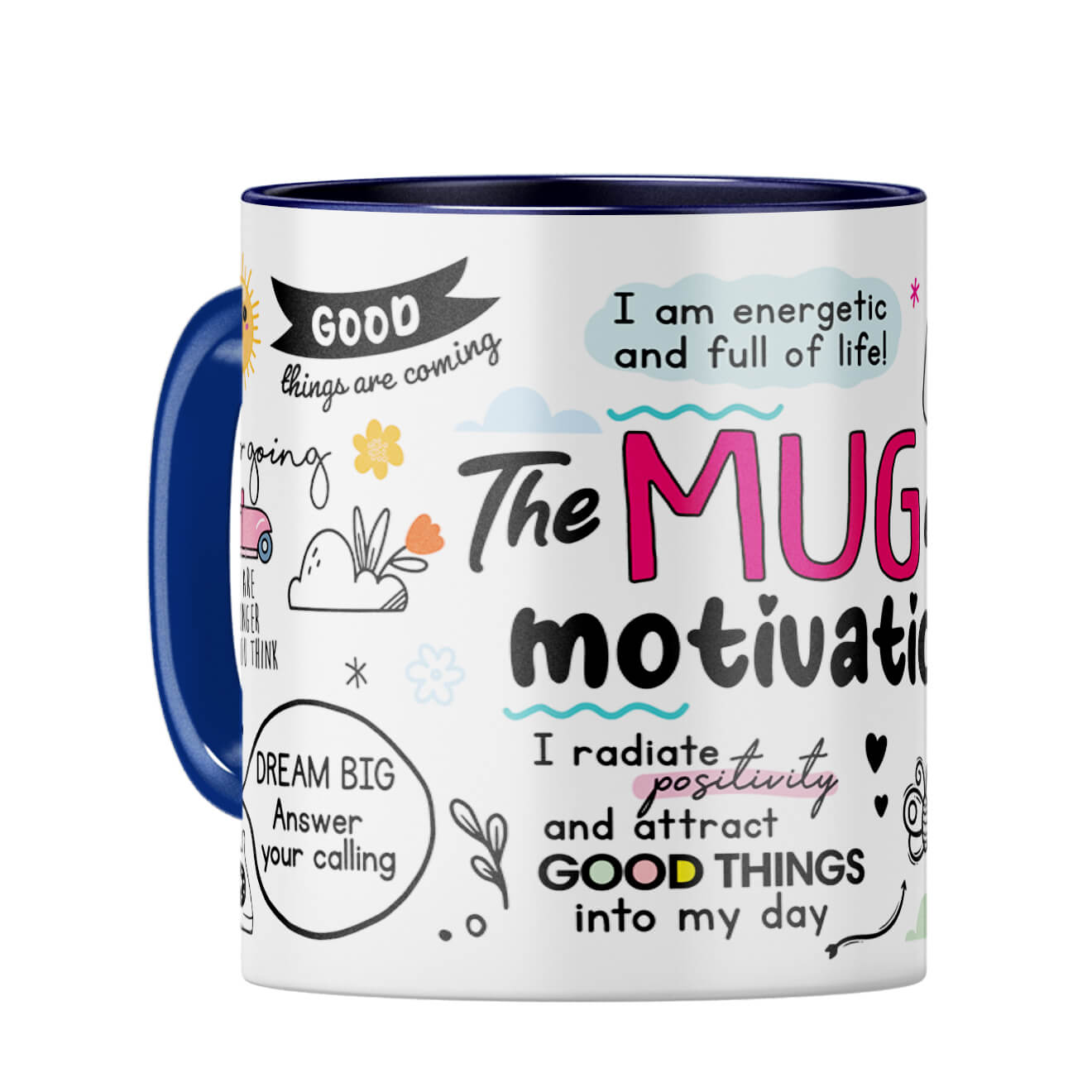 The Motivation Coffee Mug Dark Blue