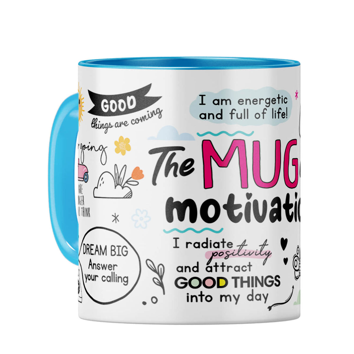 The Motivation Coffee Mug Light Blue