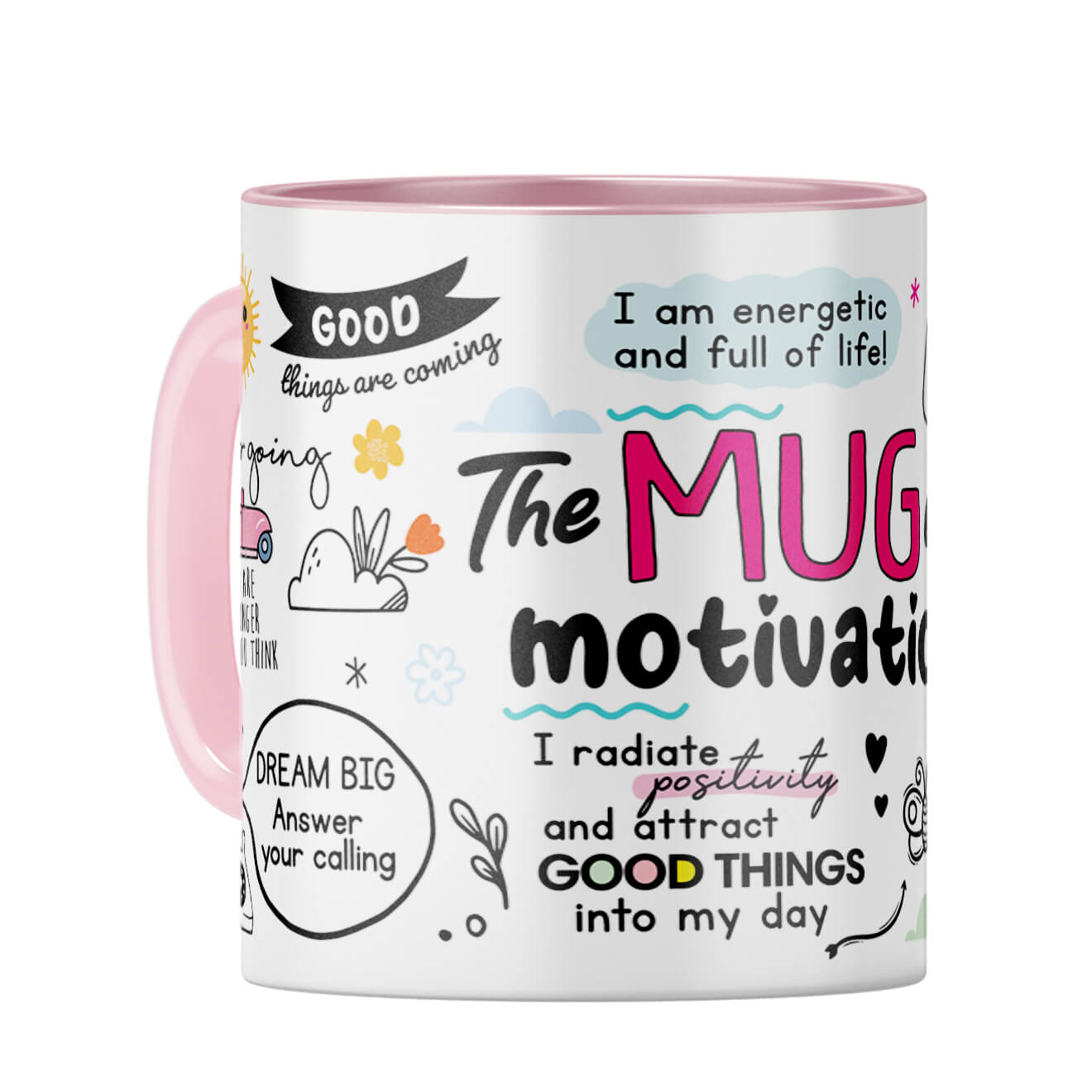 The Motivation Coffee Mug Pink