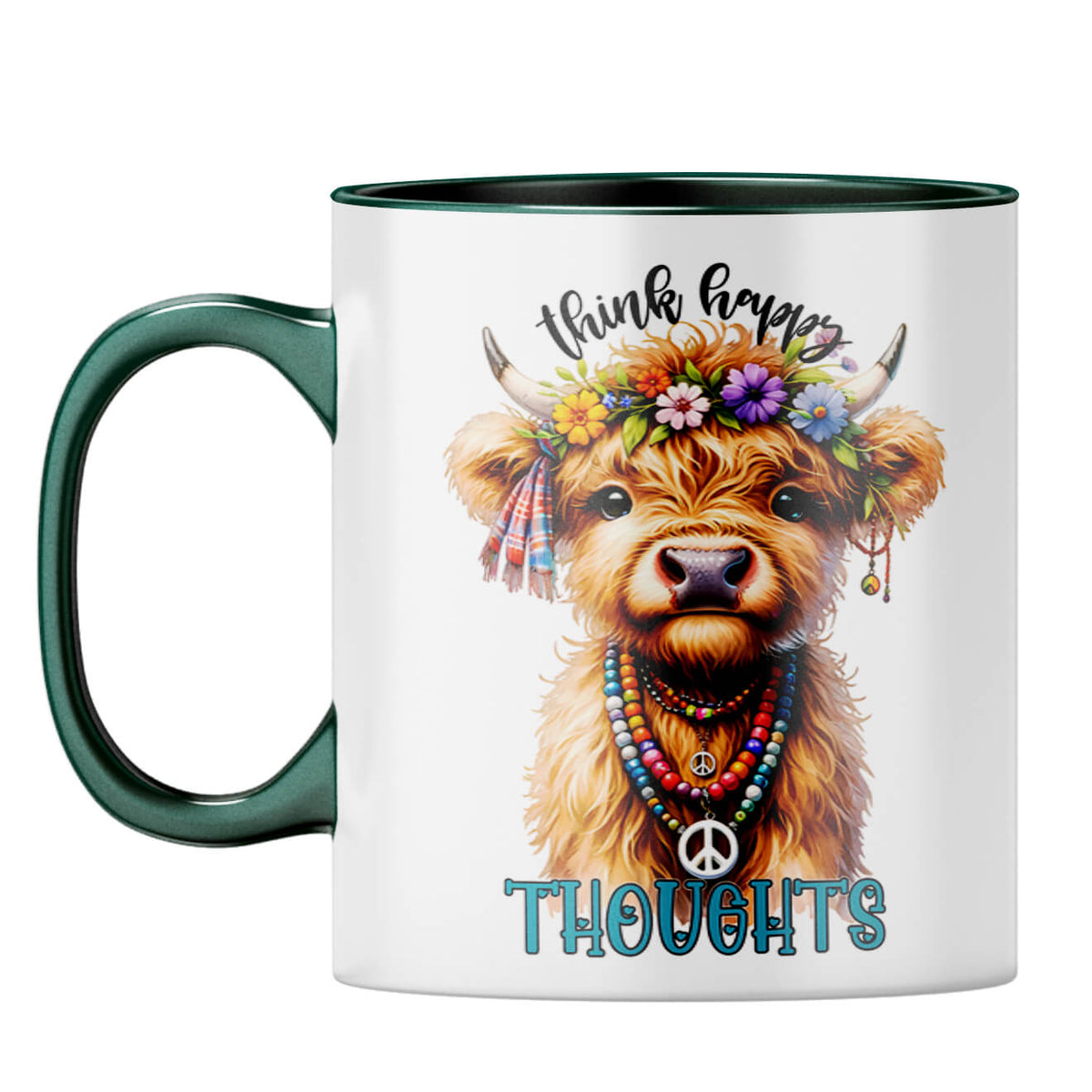 Think Happy Thoughts Coffee Mug Dark Green