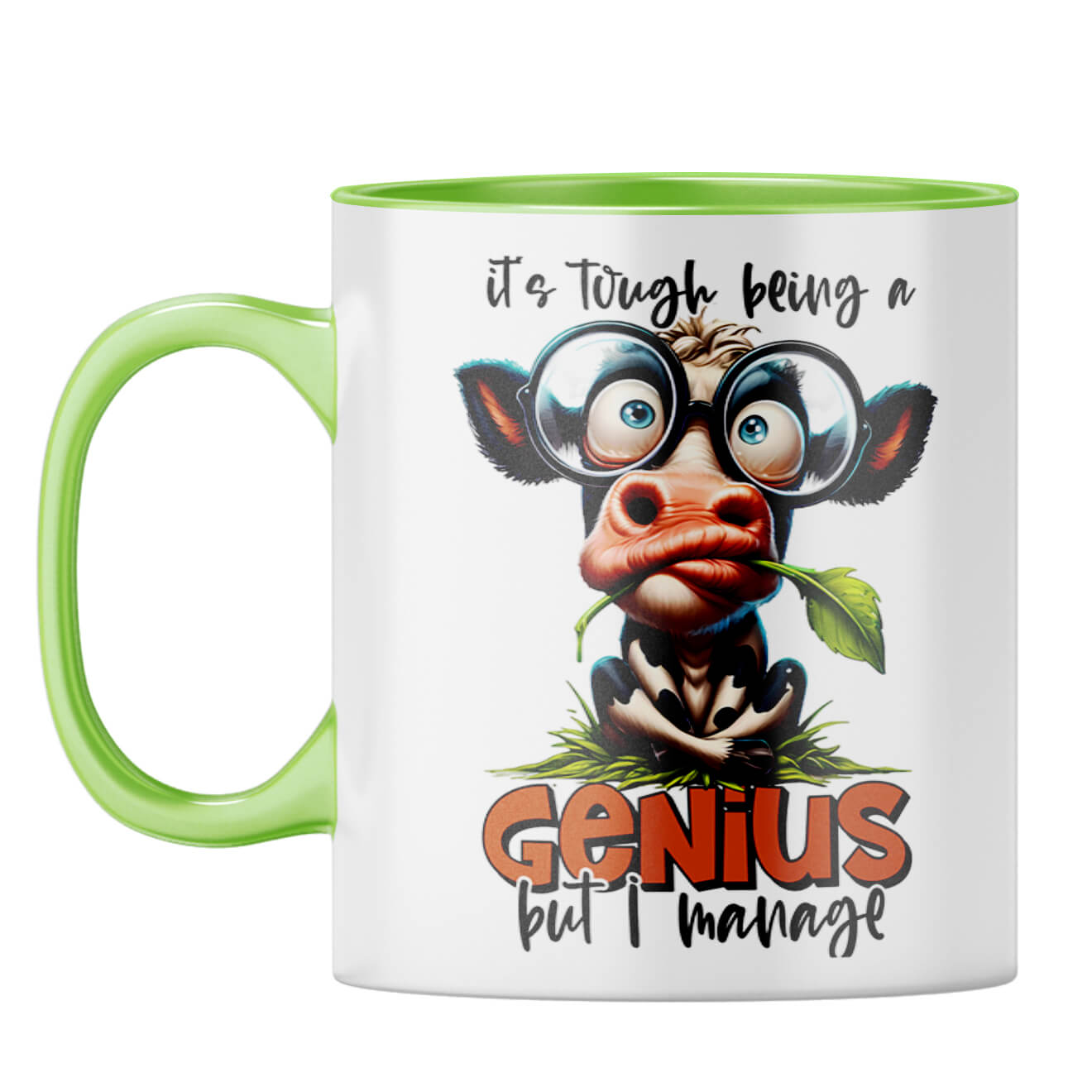 Tough Being a Genius Coffee Mug Light Green