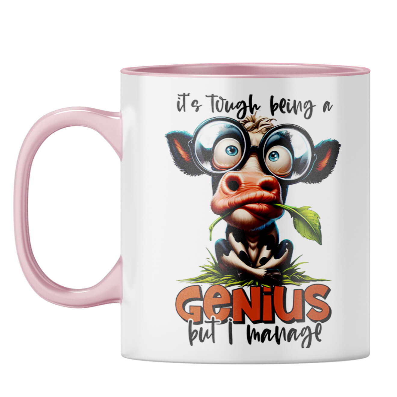 Tough Being a Genius Coffee Mug Pink