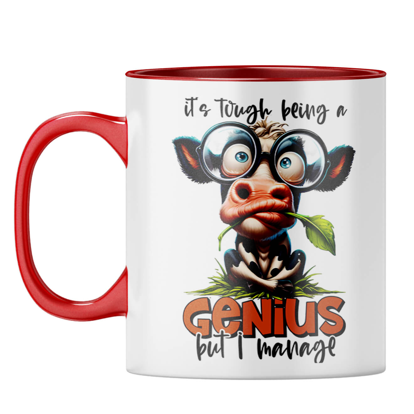 Tough Being a Genius Coffee Mug Red