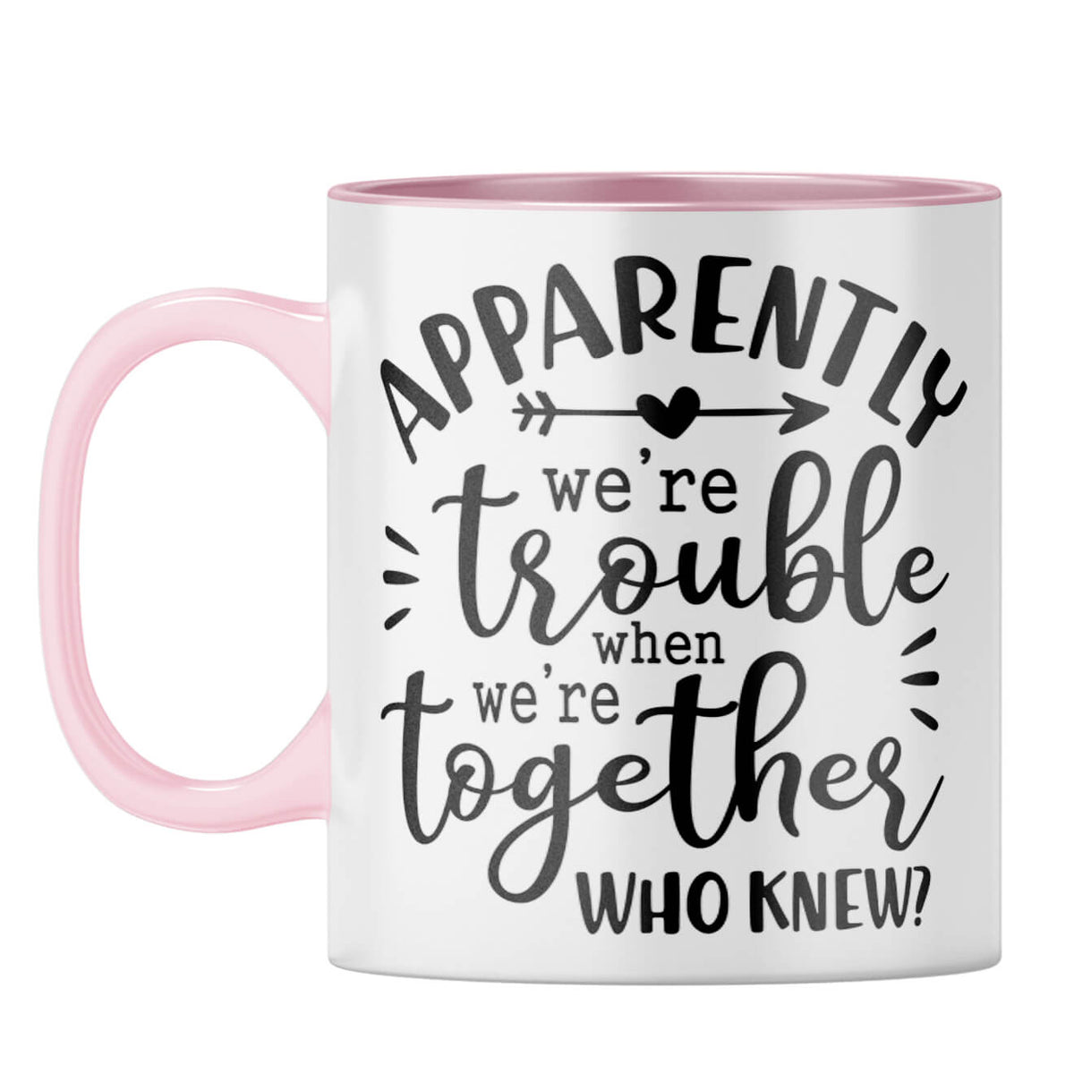 Trouble Together Coffee Mug Pink