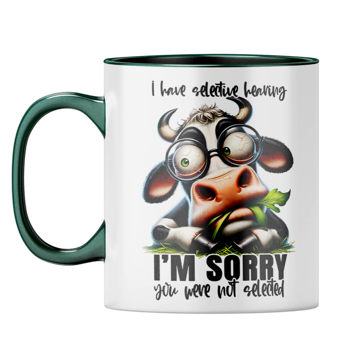 You were not selected Coffee Mug Dark Green