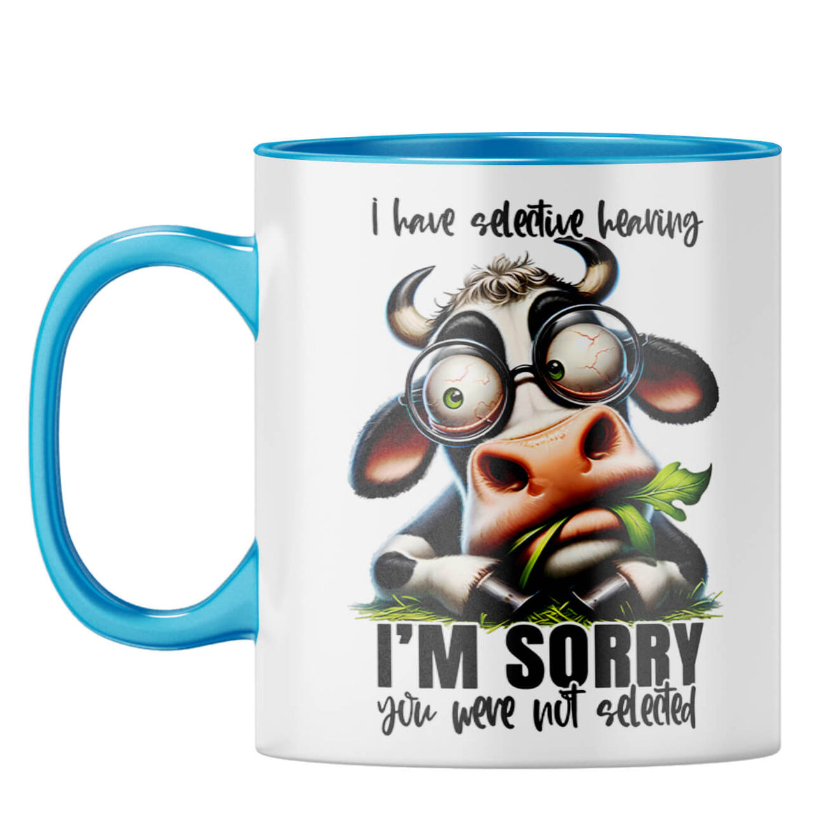 You were not selected Coffee Mug Light Blue