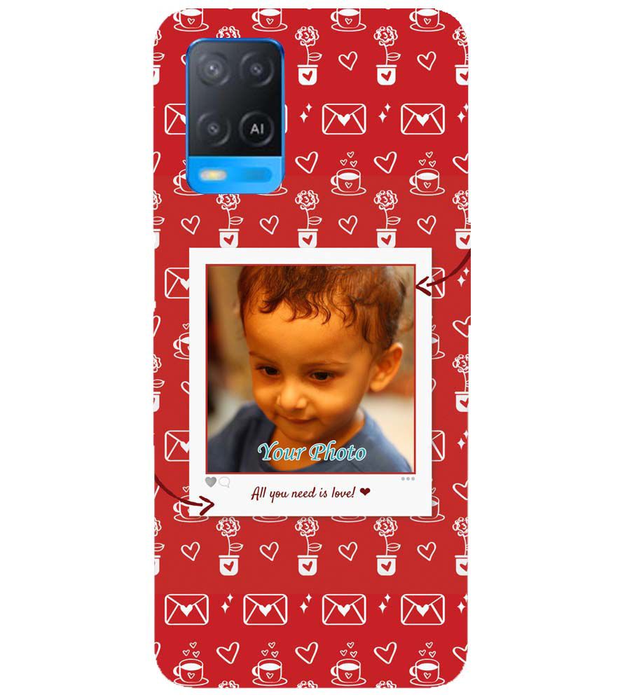 A0501-Need is Love Back Cover for Oppo A54