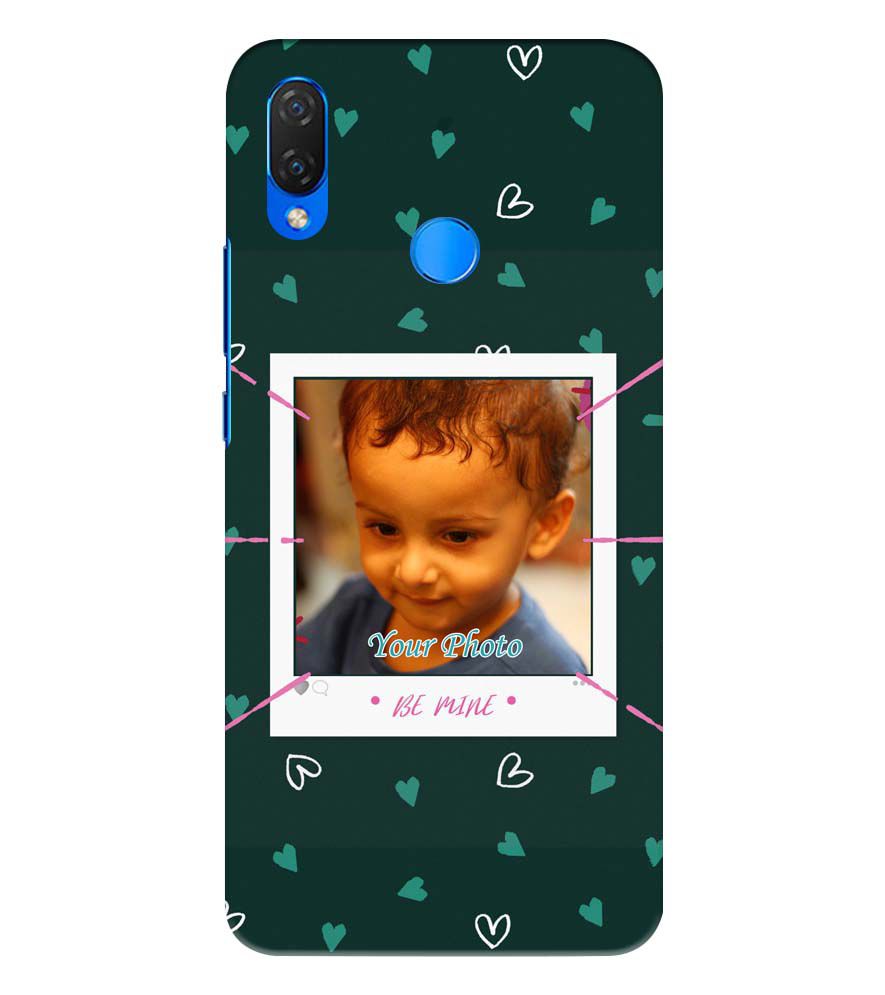 A0504-Be Only Mine Back Cover for Huawei Nova 3 and 3i