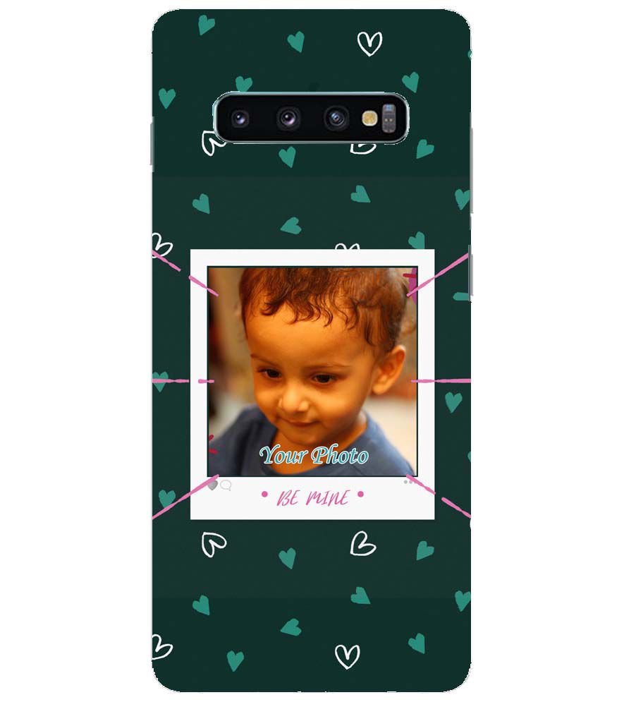 A0504-Be Only Mine Back Cover for Samsung Galaxy S10+ (Plus with 6.4 Inch Screen)