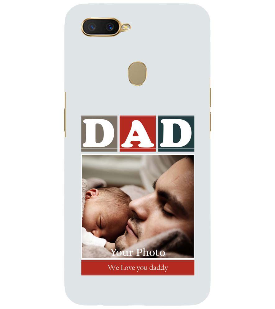 A0523-Love Dad Back Cover for Oppo A11K
