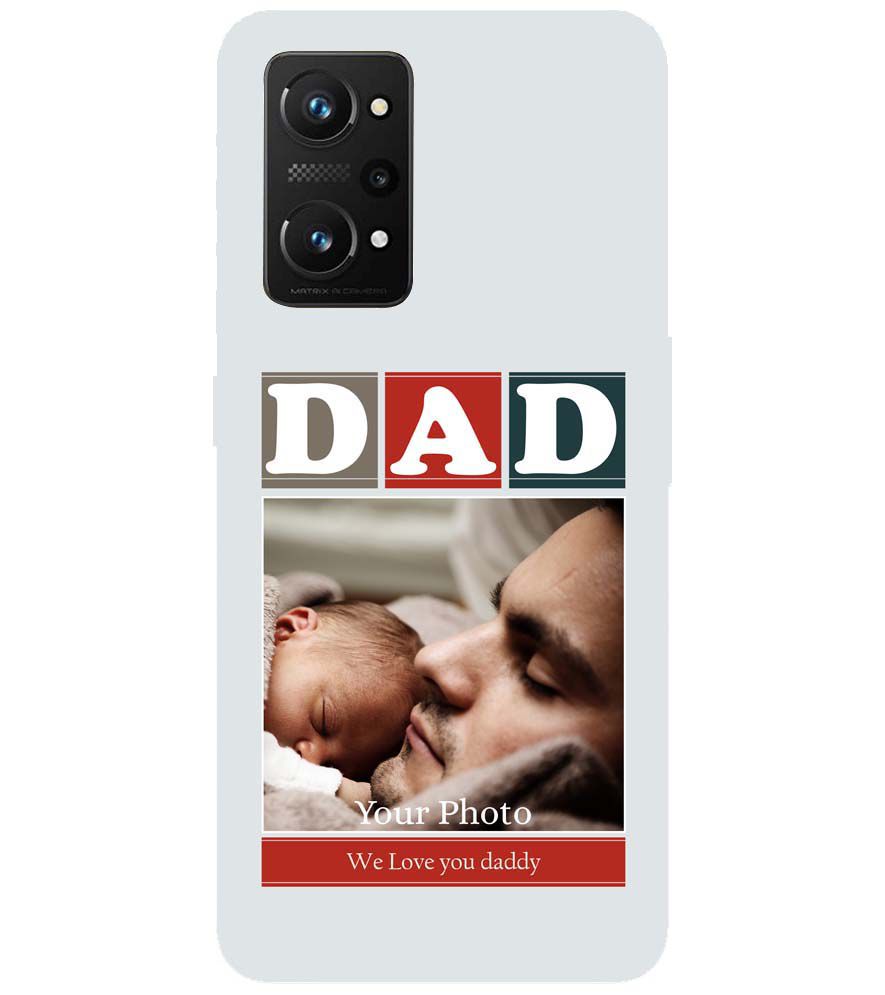 A0523-Love Dad Back Cover for Realme X7 Max 5G
