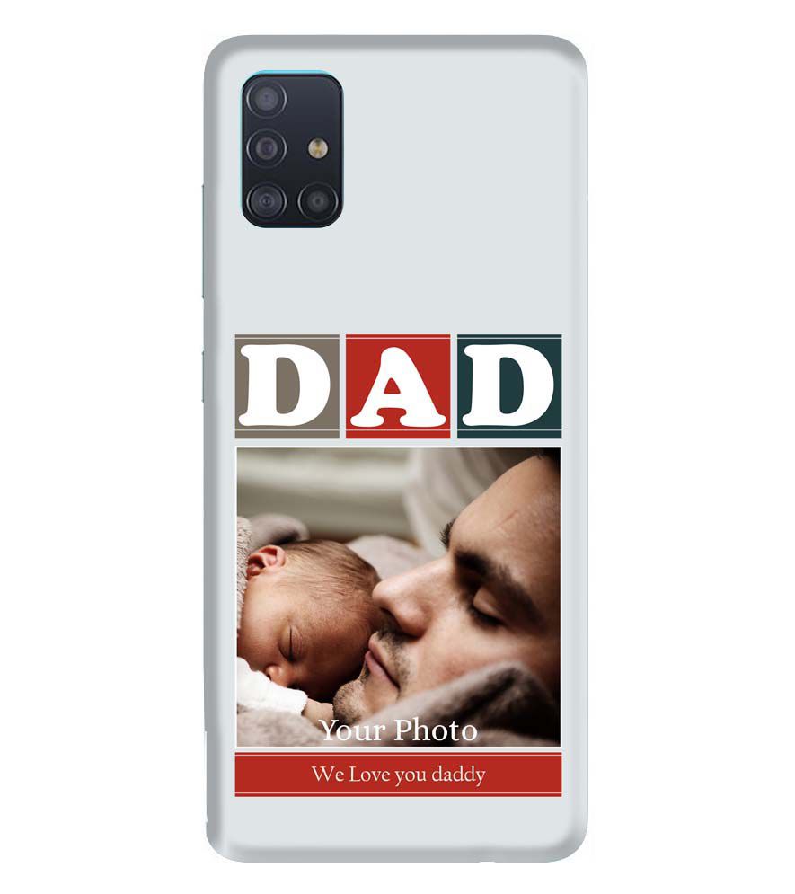A0523-Love Dad Back Cover for Samsung Galaxy A51