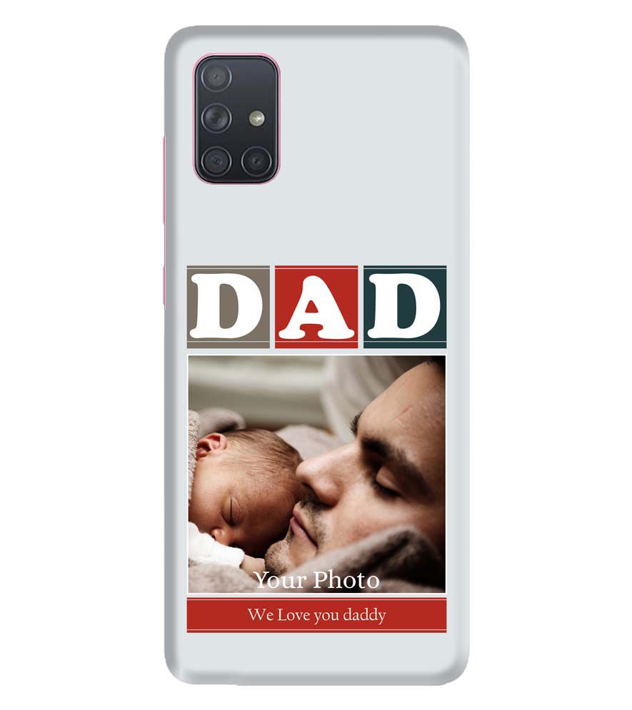 A0523-Love Dad Back Cover for Samsung Galaxy A71