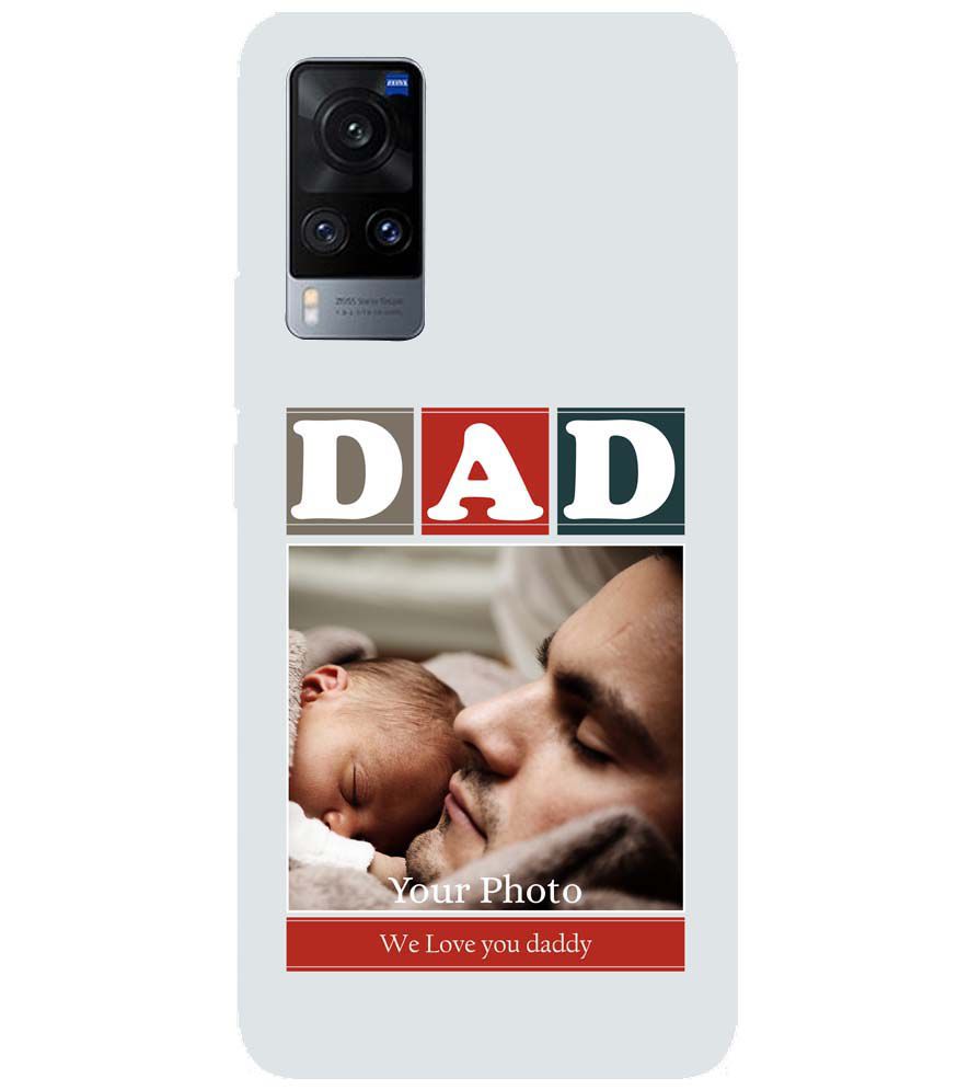 A0523-Love Dad Back Cover for vivo X60